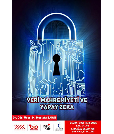 Halka Açık Bilim Kafe Söyleşisi "Veri Mahremiyeti ve Yapay Zeka"